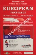 Thomas Cook European [Rail] Timetable / Europäisches Kursbuch / Indicateur Européen, February 2001 by FOX, Brendan (ed.)